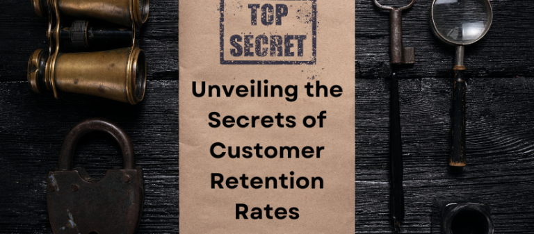 Unveiling the Secrets of Customer Retention Rates